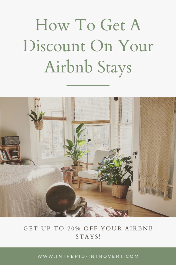 HOW TO GET A DISCOUNT ON AIRBNB - Intrepid Introvert